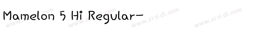 Mamelon 5 Hi Regular字体转换